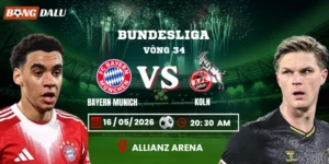 Soi Kèo Bayern Munich Vs Koln 20h30 16/05 – Vòng 34 Bundesliga